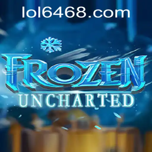 Exploring the Thrilling World of FrozenUncharted: LOL 646's Latest Adventure Revealed